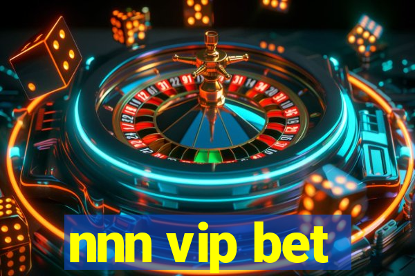 nnn vip bet